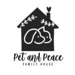 Pet and Peace Family House